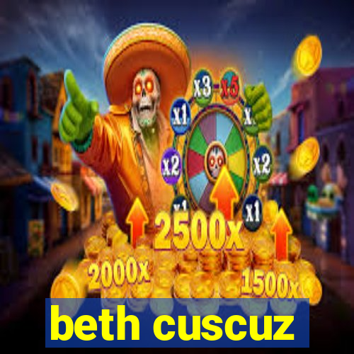 beth cuscuz