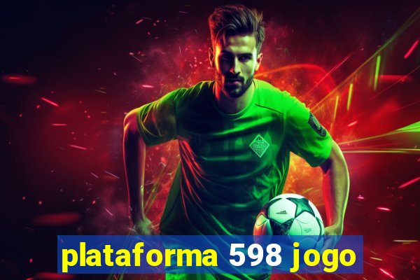 plataforma 598 jogo