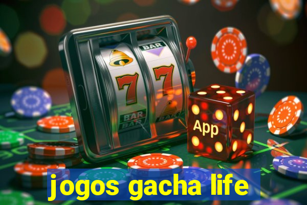 jogos gacha life