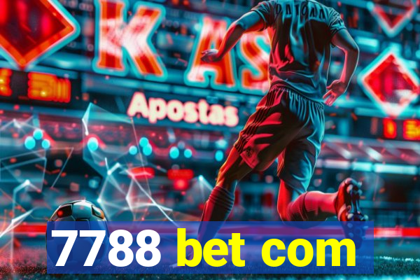 7788 bet com