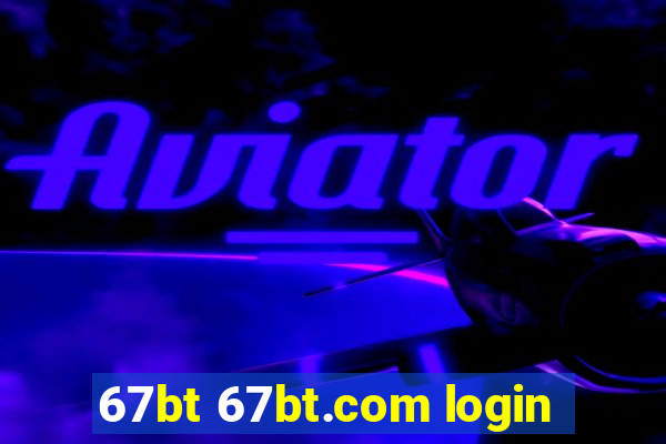 67bt 67bt.com login