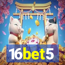 16bet5