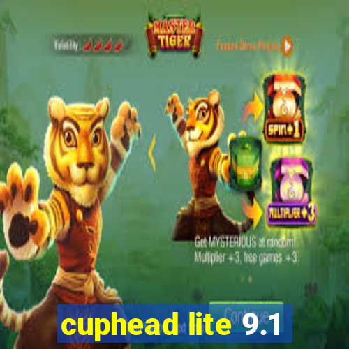 cuphead lite 9.1