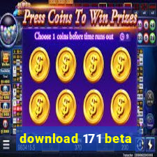 download 171 beta