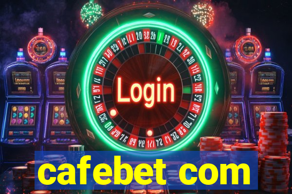 cafebet com