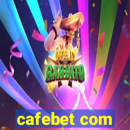 cafebet com