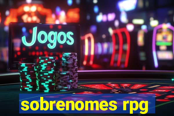 sobrenomes rpg