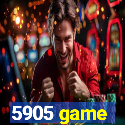 5905 game