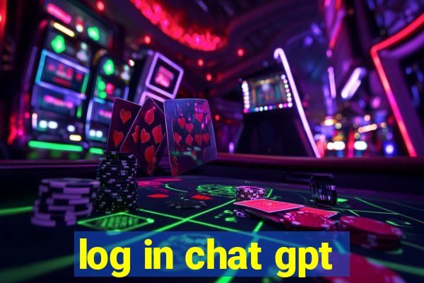 log in chat gpt