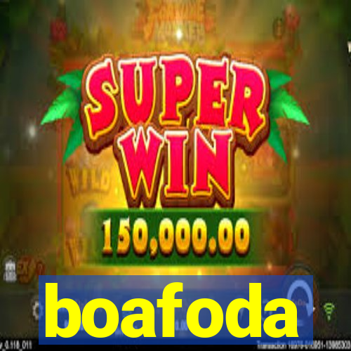 boafoda