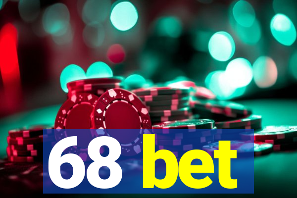 68 bet