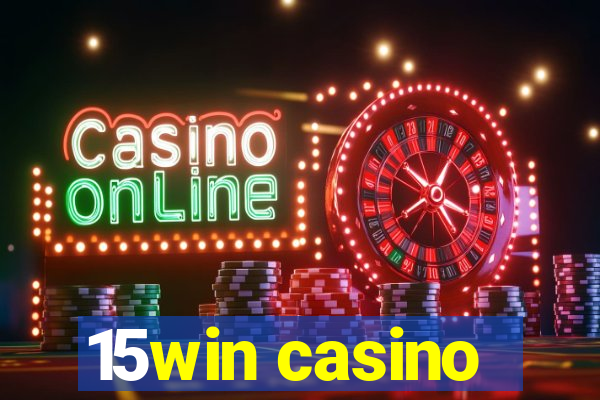 15win casino