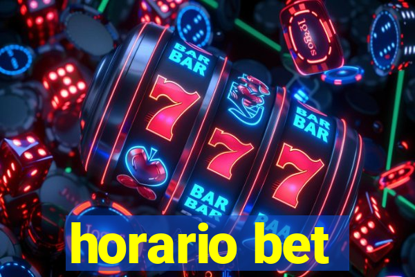 horario bet