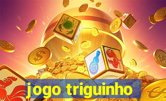 jogo triguinho