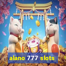 alano 777 slots