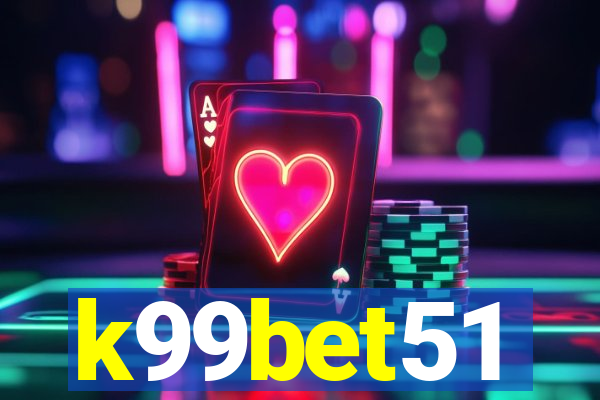 k99bet51