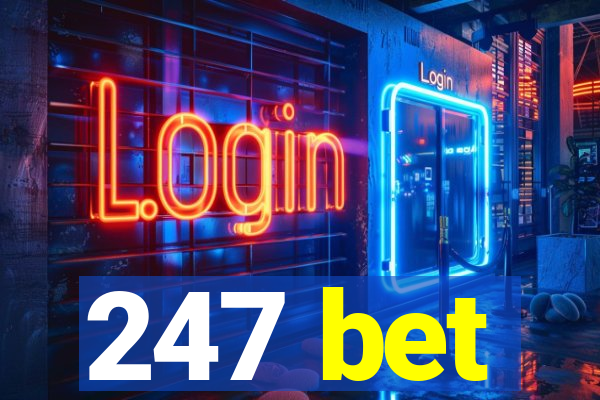 247 bet