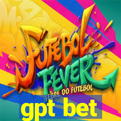 gpt bet