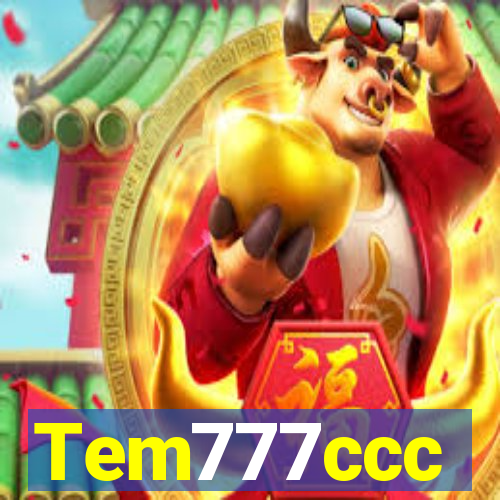 Tem777ccc