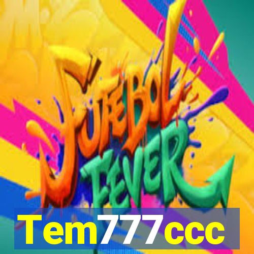 Tem777ccc