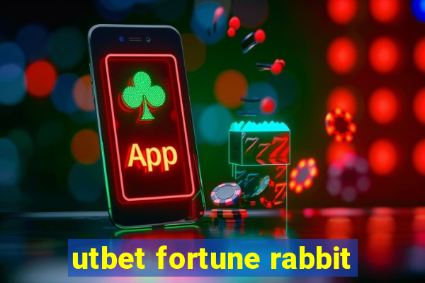 utbet fortune rabbit