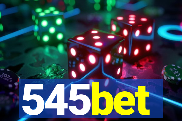 545bet