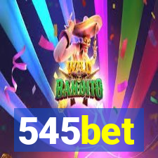 545bet