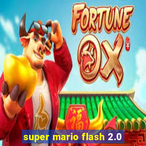 super mario flash 2.0