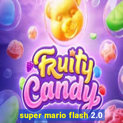 super mario flash 2.0