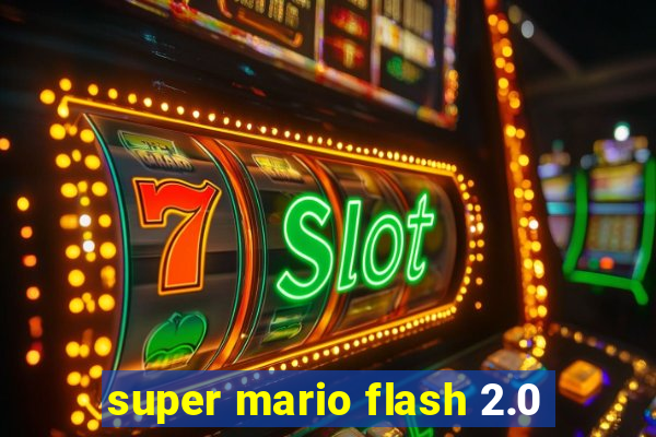 super mario flash 2.0