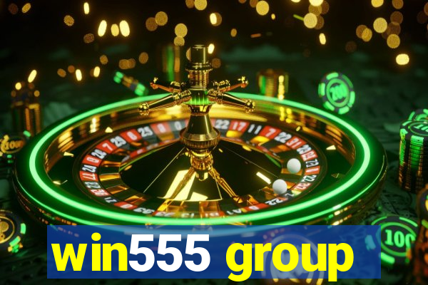 win555 group