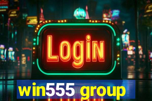 win555 group