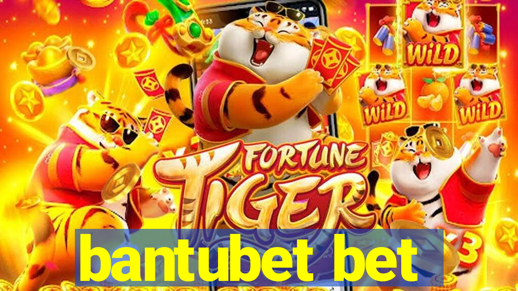 bantubet bet