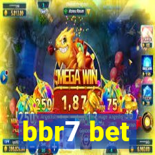 bbr7 bet