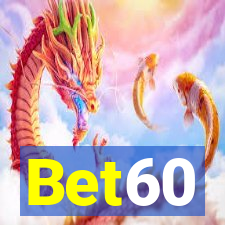 Bet60