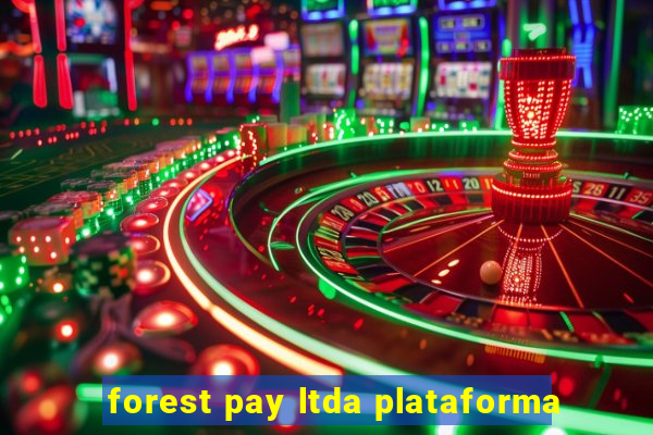 forest pay ltda plataforma