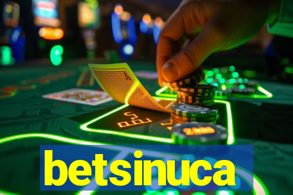 betsinuca