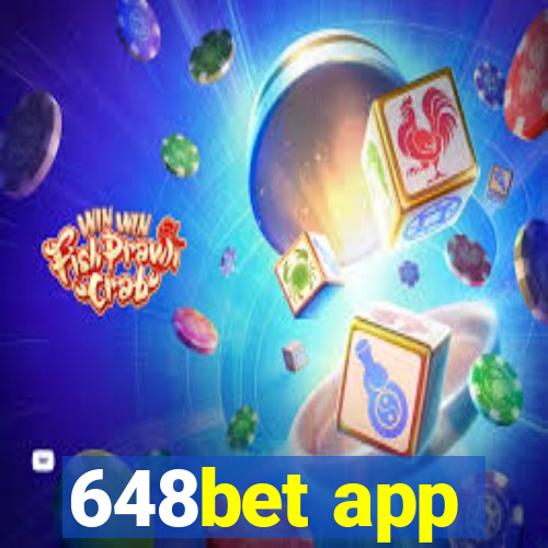 648bet app