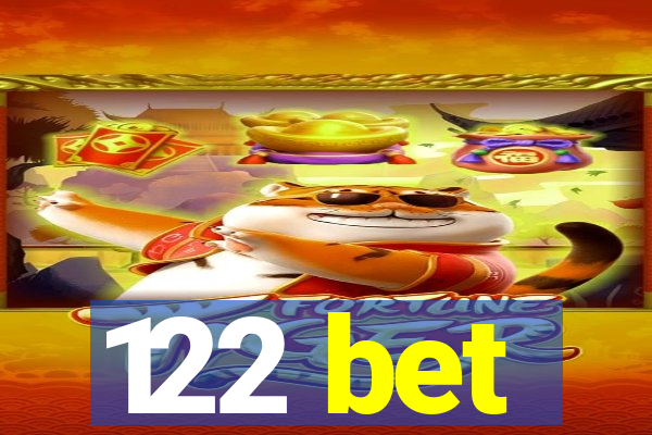 122 bet