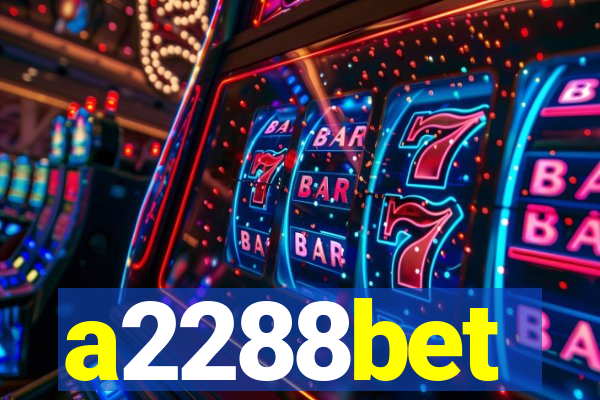 a2288bet