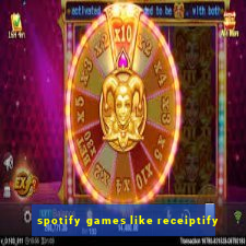 spotify games like receiptify