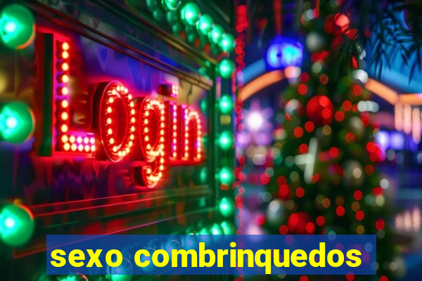 sexo combrinquedos