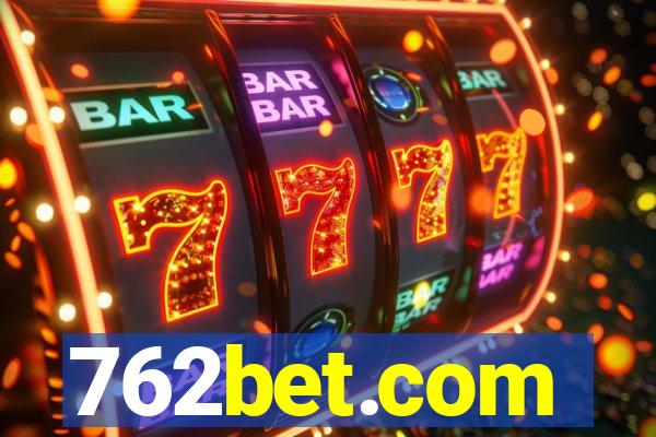 762bet.com