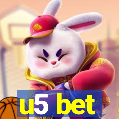 u5 bet