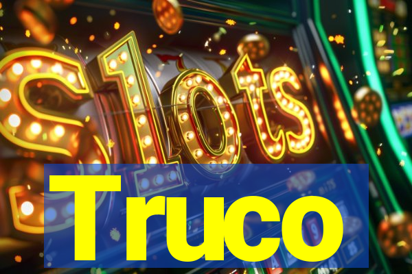 Truco