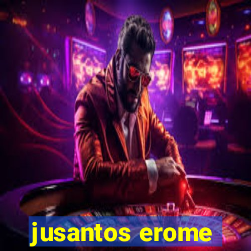 jusantos erome