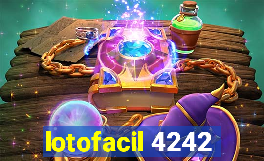 lotofacil 4242