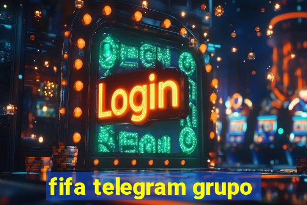 fifa telegram grupo