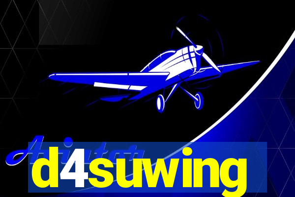 d4suwing