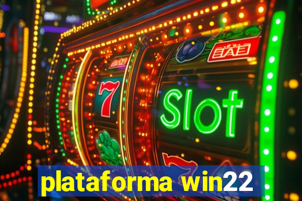 plataforma win22